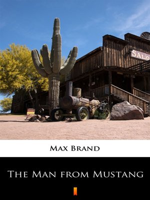 cover image of The Man from Mustang